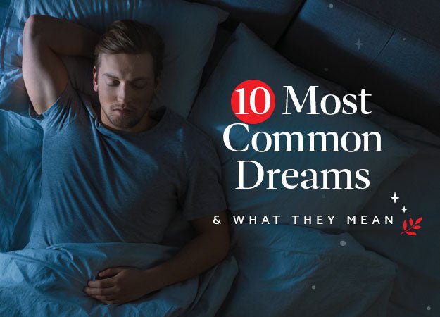10 Most Common Dreams & What They Mean