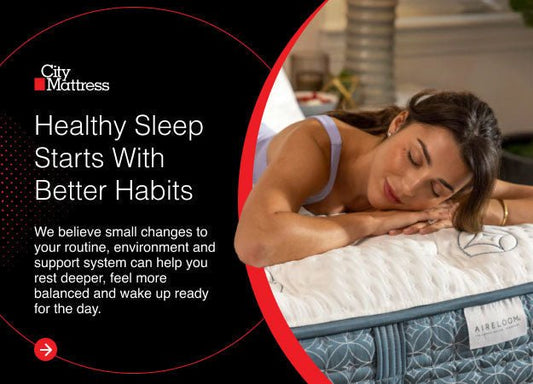 How to Improve Your Health: A Guide to Healthy Sleeping Habits - City Mattress