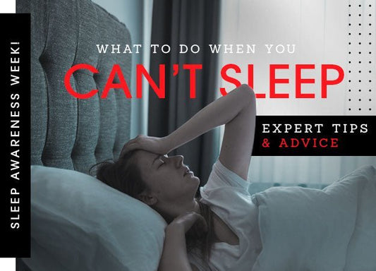 Sleep Awareness Week: What to Do When You Can’t Sleep: Expert Tips & Advice - City Mattress